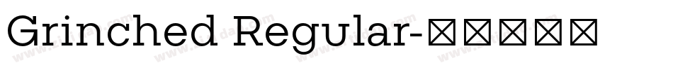 Grinched Regular字体转换